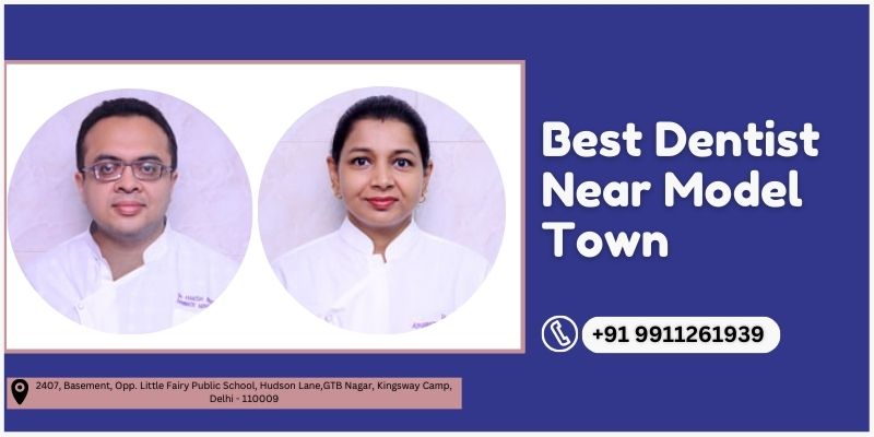 Best Dentist Near Model Town | Advancedentalclinic